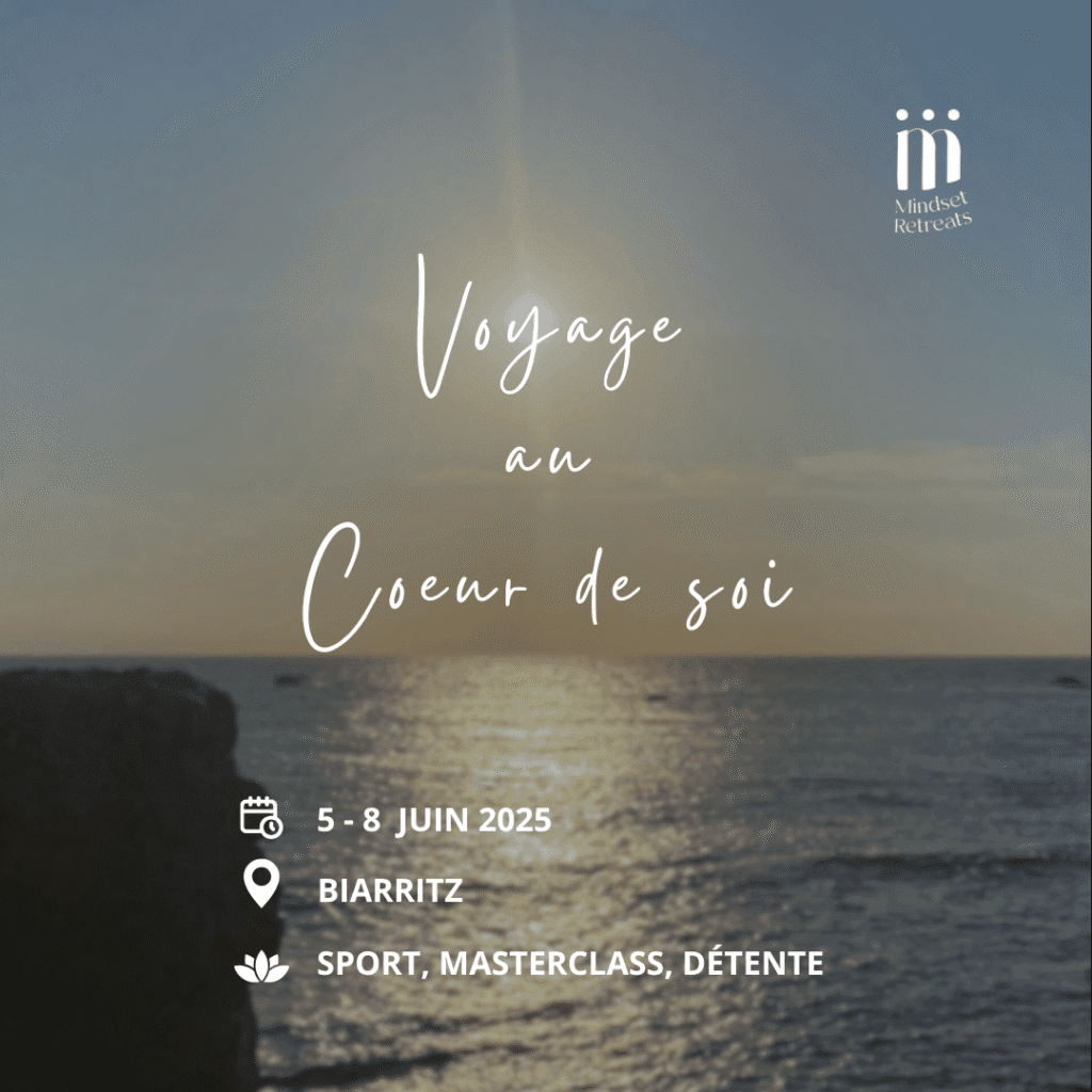 Mindset Retreats - Juin 2025 - Biarritz